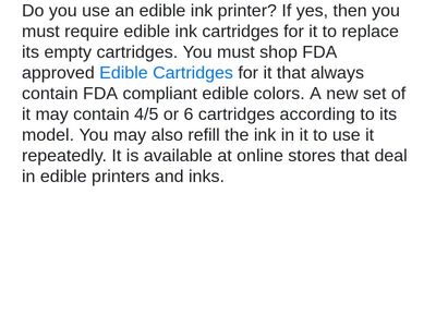 Edible Cartridges