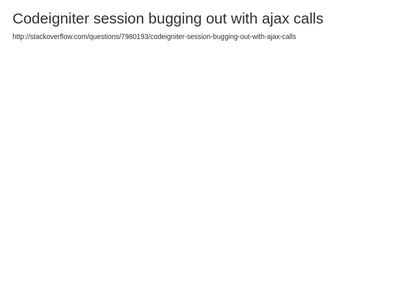 ajax call codeignitor bug solution