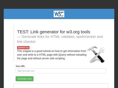TEST:  w3.org tools Validator, spellchecker and link checker