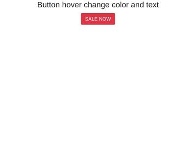 Button hover change color and text