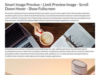 Smart Image Preview :: Limit  Preview Image - Scroll Down Hover - Show Fullscreen