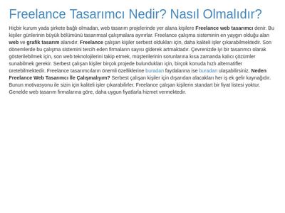 Freelance Tasarımcı Nedir? Nasıl Olmalıdır?