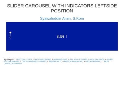Slider Carousel with Indicators leftside position