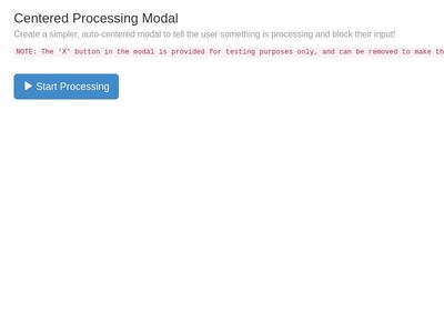 Centered Processing Modal
